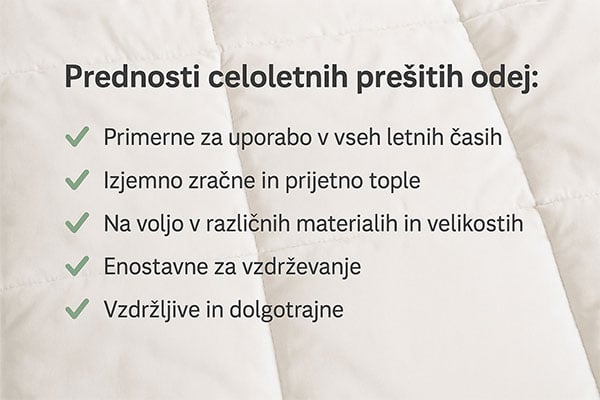 Celoletne prešite odeje - Prednosti